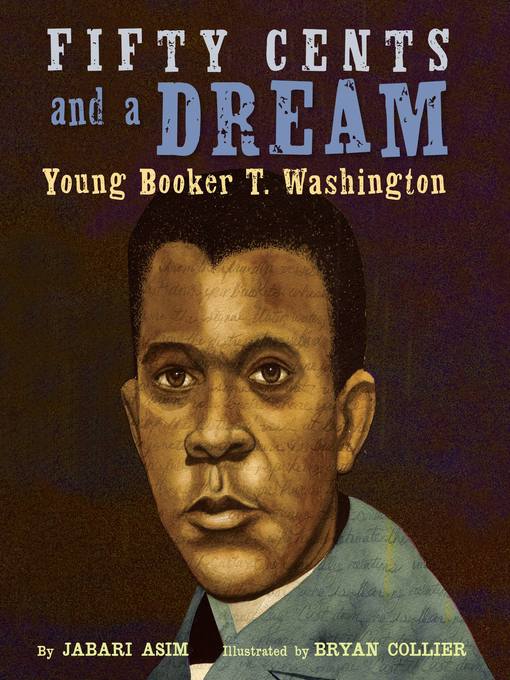 Title details for Fifty Cents and a Dream by Jabari Asim - Available